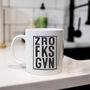 Zro Fks Given Mug, thumbnail 5 of 5