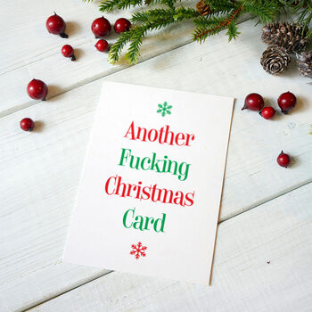 Another Fucking Christmas Card Funny Rude Offensive, 3 of 3