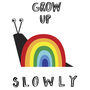 Rainbow Grow Up Slowly Print, thumbnail 6 of 7