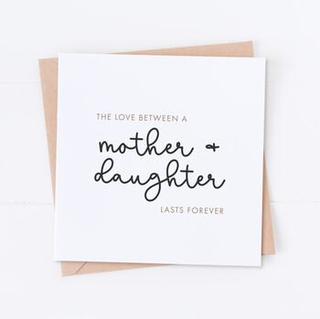 Love Between A Mother And Daughter Mother's Day Card, 2 of 2