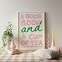 A Good Book And Cup Of Tea Print, thumbnail 3 of 4