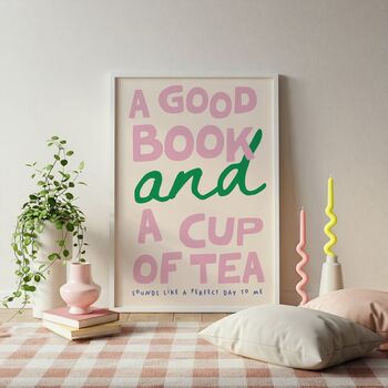 A Good Book And Cup Of Tea Print, 3 of 4
