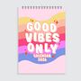Good Vibes Only The Positivity Calendar 2026, thumbnail 1 of 8