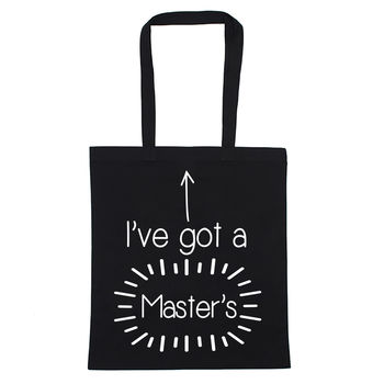 Graduation I've Got A Master's Tote Bag, 2 of 4