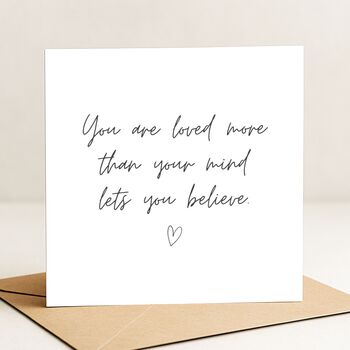You Are Loved Mental Health Support Card, 2 of 8