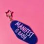 The 'Manifest It Baby' Sparkly Motel Keyring / Positive Vibes Gift / Manifestation Accessories / Cute Motivational Keyring, thumbnail 4 of 7