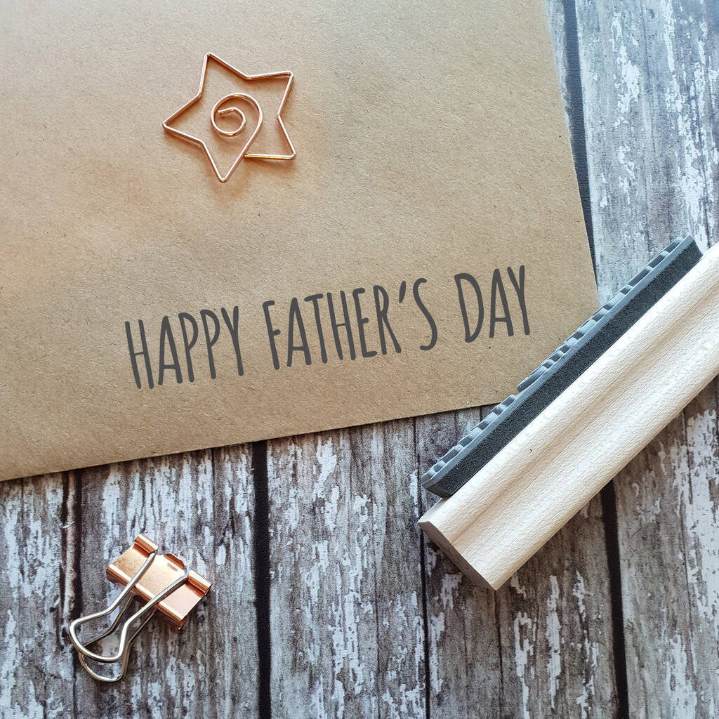 Happy Father's Day Sentiment Rubber Stamp, 1 of 2