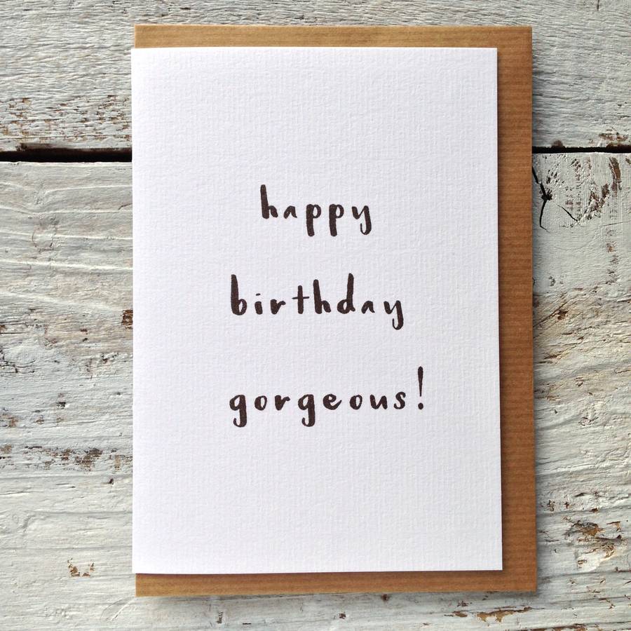 Happy Birthday Gorgeous Mono Card By Momoandboo