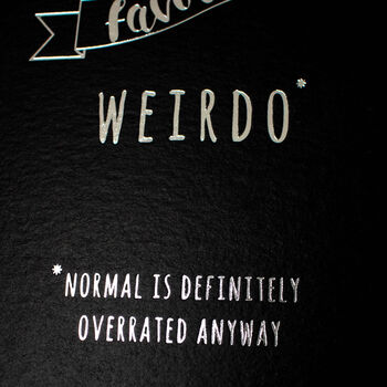 Favourite Weirdo Anniversary Card, 3 of 4