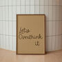 Let's Overthink It Typography Print, thumbnail 4 of 8