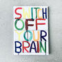 Switch Off Brain David Shrigley Notebook, thumbnail 2 of 5