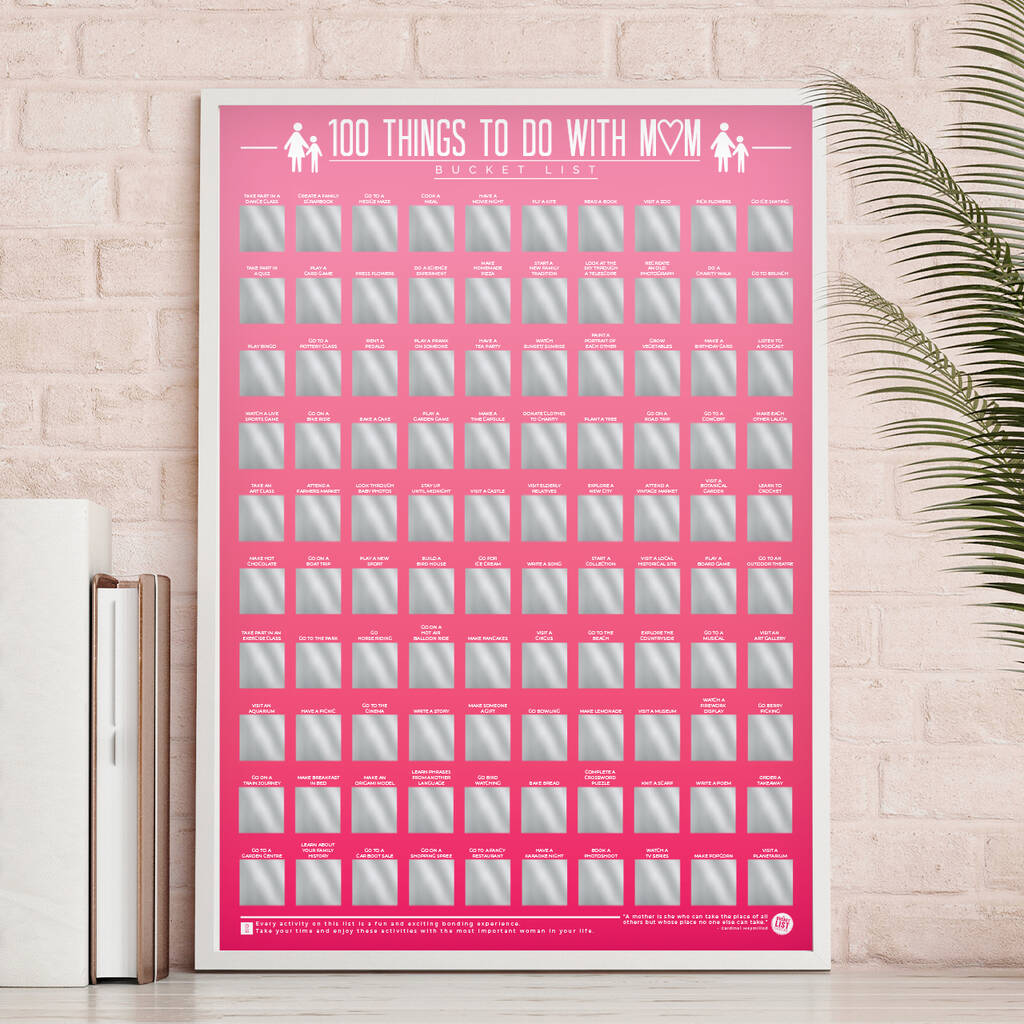 100 Things To Do With Mum Bucket List Scratch Poster By Gift Republic ...