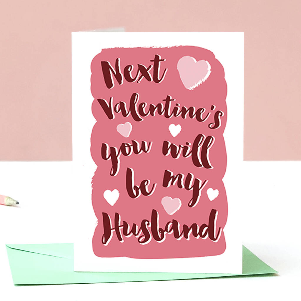 You Will Be My Husband Valentine's Day Card By Alexia Claire ...