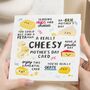 Mothers Day Cheesy Pun Card For Mum, thumbnail 1 of 7