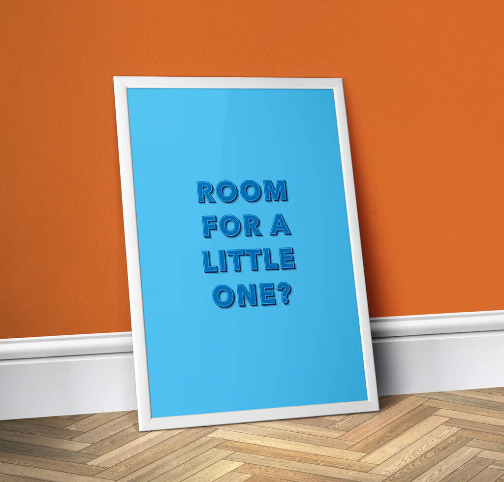 Room For A Little One, Blue, Nursery Print By Print Club North