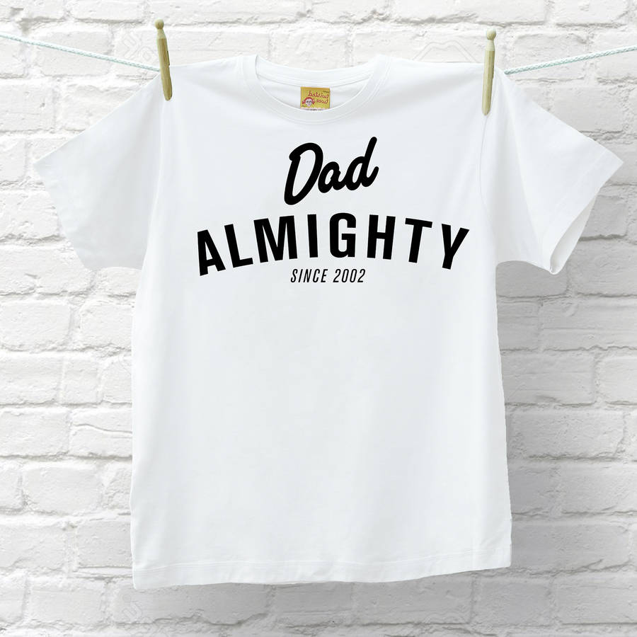 Dad Almighty Personalised Tshirt Top