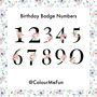 Personalised Floral Age Birthday Badge, thumbnail 4 of 4
