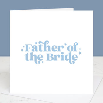 Wedding Card For Father Of The Bride, 3 of 6