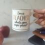 ‘I’m A Teacher, What’s Your Superpower?’ Mug – A Thoughtful Thank You, thumbnail 1 of 5