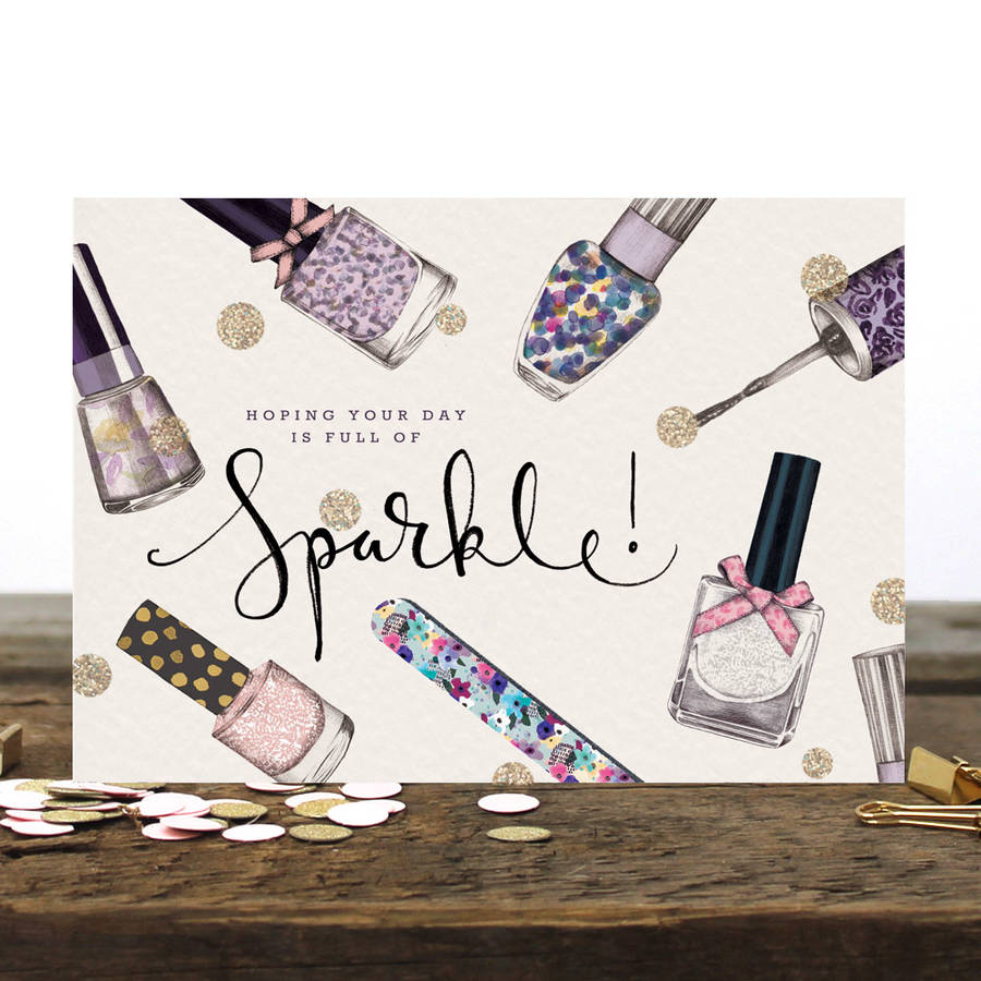Nail Sparkle Greetings Card