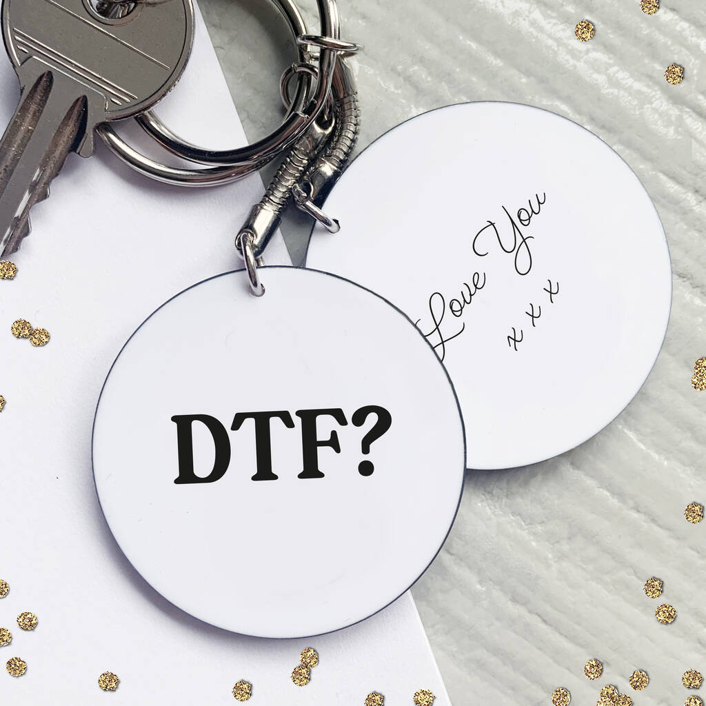Dtf Funny Keyring By HoorayBelle