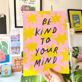Be Kind To Your Mind Positive Art Print, 3 of 3