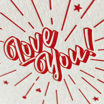 'Love You!' Starburst Letterpress Card, 2 of 2