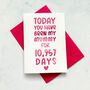 Personalised Days You've Been My Mum Card, thumbnail 6 of 7