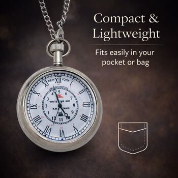 Personalised The Titanic Pocket Watch With Case – Meaningful Birthday And Anniversary Keepsake, 5 of 12