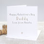 Happy Valentine's Day Grandad Personalised Card, thumbnail 4 of 5