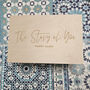The Story Of You Personalised Wooden Box, thumbnail 1 of 11