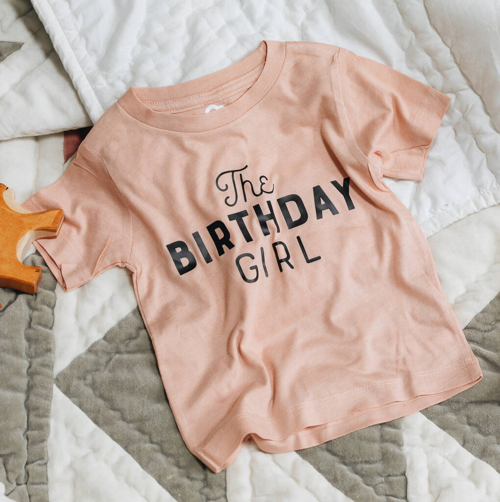 Birthday Girl Kids T Shirt, 1 of 8