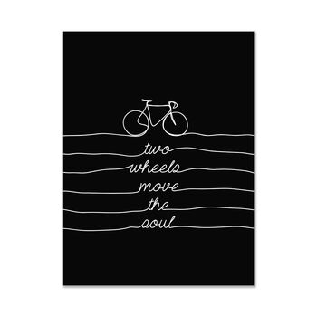 Two Wheels Move The Soul Quote Cycling Bike Art Print, 2 of 4