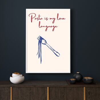 A4 Print Pasta Is My Love Language, 4 of 5