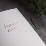 Hello Baby Luxury Hand Foiled Card, thumbnail 4 of 4