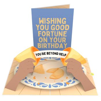 Un Fortunate Cookie 3D Pop Up Funny Birthday Wish 'You're Beyond Help' Card, 4 of 8