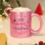 Personalised Queen Of Christmas Mug, thumbnail 3 of 3