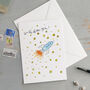 'Well Done You!' Rocket Congratulations Card, thumbnail 1 of 3