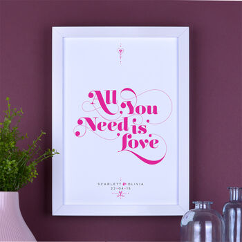 All You Need Is Love Personalised Print, 4 of 11
