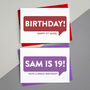 Personalised Speech Bubble Birthday Card, thumbnail 1 of 5
