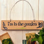 Cream Hand Painted Wooden In The Garden Sign, thumbnail 2 of 3