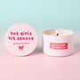 Funny Lie In Gift Hot Girls Hit Snooze Pink Tin Candle, thumbnail 3 of 5