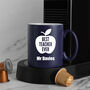 Personalised Best Teacher Ever Mug, thumbnail 2 of 7