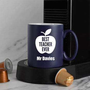 Personalised Best Teacher Ever Mug, 2 of 7
