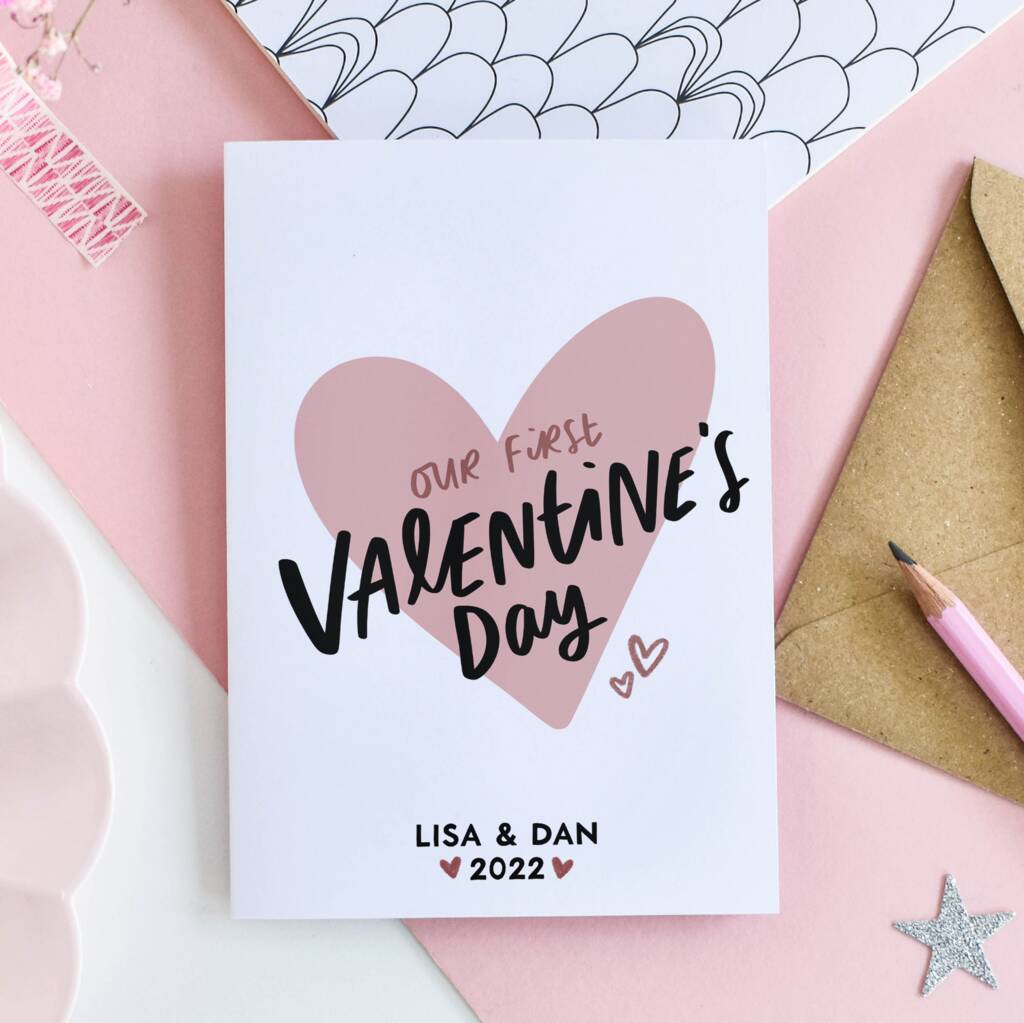 Personalised 'Our First Valentine's Day' Card