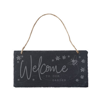 The Beekeeper 'Welcome To Our Garden' Slate Sign, 2 of 2