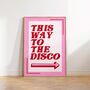 This Way To The Disco Kitchen Wall Art Print, thumbnail 6 of 8