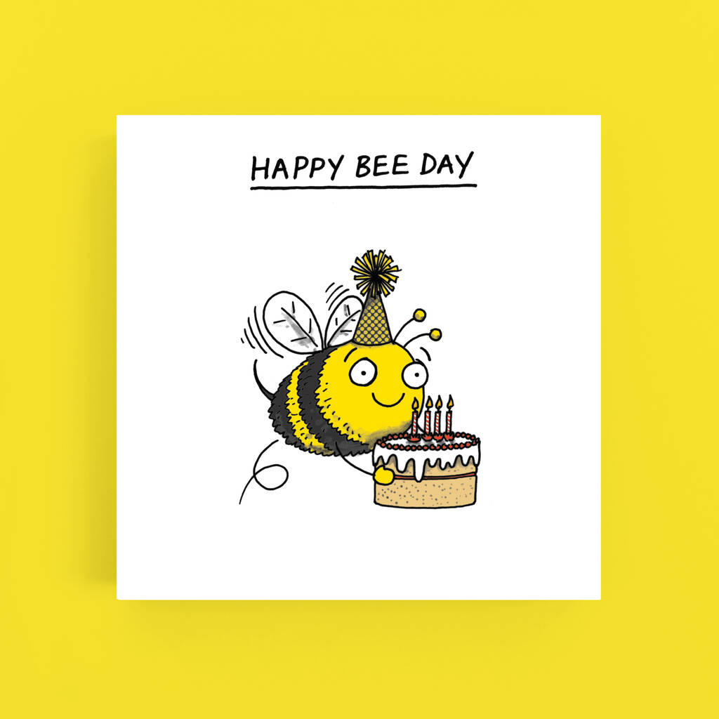 Anniv de Boby !!! - Page 2 Original_happy-bee-day-birthday-card