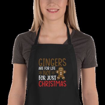 Funny Gingerbread Christmas Apron – Gingers Are For Life Not Just For Christmas, 8 of 8