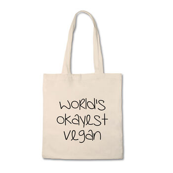 'World's Okayest Vegan' Luxury Cotton Tote Bag, 3 of 3